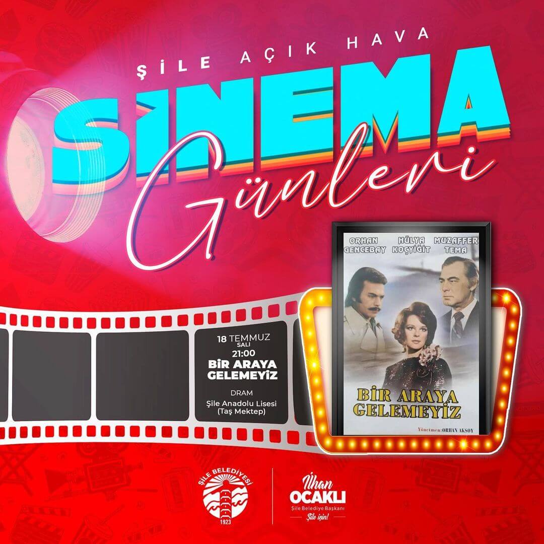 Şile Belediyesi - Bir Araya Gelemeyiz, Sinema Gösterisi